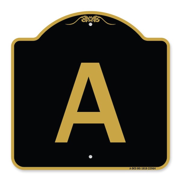 Designer Series Sign-Sign W/ Letter A, Black & Gold Aluminum Sign, 18" x 18", BG-1818-22964